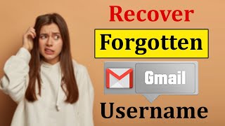 How to Recover Gmail Username Gmail Account Recovery [upl. by Loram]