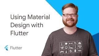 Using Material Design with Flutter [upl. by Hirasuna]