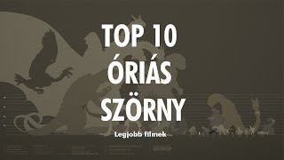 TOP 10 Óriás Szörny  Legjobb filmek [upl. by Almap72]