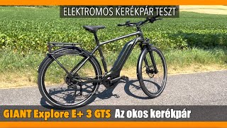 Az quotokosquot ekerékpár GIANT Explore E 3 GTS ebike teszt [upl. by Swenson]