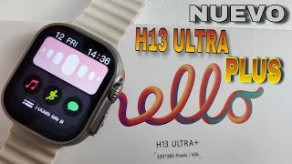 H13 ULTRA PLUS NUEVO [upl. by Nedia]