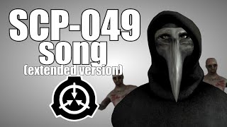 SCP049 song Plague Doctor extended version [upl. by Ciel]