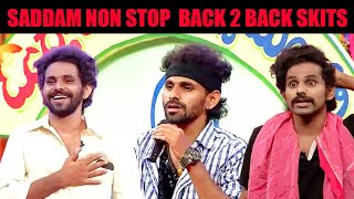 Saddam Non Stop Back 2 Back Hilarious Trending Skits  Adhirindi Comedy Show  Zee Telugu [upl. by Dopp]