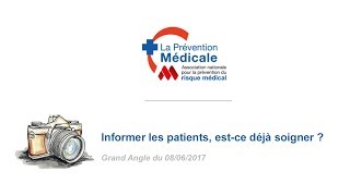 Informer les patients estce déjà soigner  Grand Angle du 080617 [upl. by Corie]