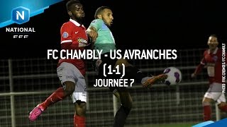 J7  FC Chambly  US Avranches MSM 11 le résumé [upl. by Aramois930]