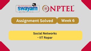 Social Networks Week 6  NPTEL ANSWERS 2024 nptel nptel2024  NPTEL 2024 [upl. by Moreland]