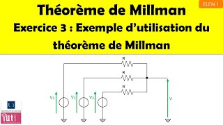 Théorème de Millman  Exercice 3  exemple dapplication du théorème de Millman [upl. by Ylas41]