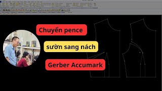 Chuyển pence sườn sang nách siêu nhanh với Gerber Accumark [upl. by Cul]