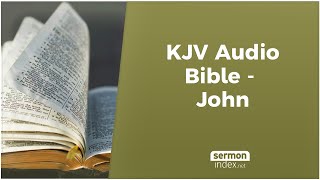 KJV Audio Bible  John [upl. by Akaya]