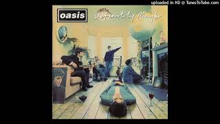 Oasis – Digsys Dinner [upl. by Arramas]