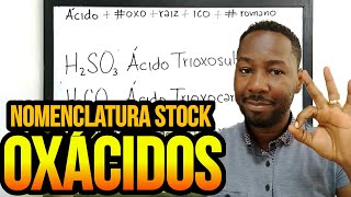 Nomenclatura Stock de Ácidos Oxácidos  Ácido oxoico [upl. by Aihsetel944]