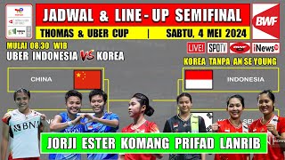 LINE UP Uber Cup INDONESIA vs KOREA  Jadwal Semifinal Thomas Uber Cup 2024 Hari Ini [upl. by Friederike]