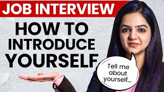 Interview Question Tell Me About Yourself SelfIntroduction For Freshers amp Experienced People [upl. by Rawdin]