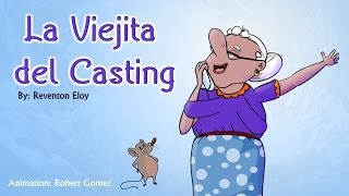 La Viejita Del Casting Animacion  Robert Gomez [upl. by Egas]