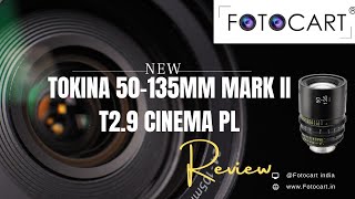 Tokina 50135mm Cinema Lens Unboxing Video  Performance amp Features Unveiled [upl. by Tewell477]