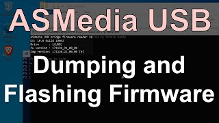 ASMedia Dumping And Flashing USB SSD HDD Drive Adapters  MPTOOL [upl. by Madaih977]