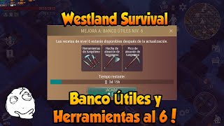 Westland Survival Banco Útiles y Herramientas al 6 [upl. by Anhpad95]