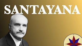 El Realismo Crítico de George Santayana  Filosofía del siglo XIX y XX [upl. by Akerdnahs223]