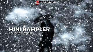 Mini Rampler  HOLD U CLOSE [upl. by Myrta]