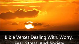 Audio Bible Meditations Scriptures Dealing With Worry Fear Stress And Anxiety [upl. by Norrek670]