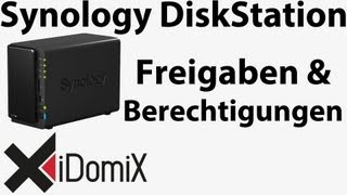 Synology DiskStation Freigaben und Berechtigungen einrichten [upl. by Mansfield954]