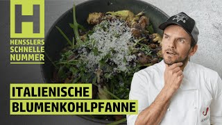 Schnelles Italienische Blumenkohlpfanne Rezept von Steffen Henssler [upl. by Azerila863]