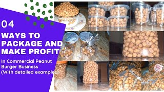 4 Ways To PackagePrice amp Make Profit In Commercial Peanut Burger Business With Detailed Examples [upl. by La162]