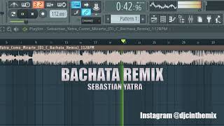 Sebastián Yatra  Cómo Mirarte  BACHATA REMIX DJC [upl. by Handbook537]