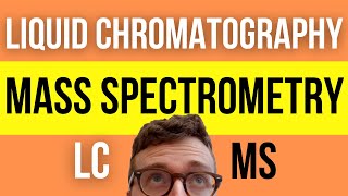 QUICKLY UNDERSTAND Liquid Chromatography Mass Spectrometry LCMS Simply Explained [upl. by Neelra68]