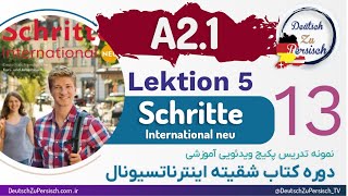 Schritte international neu A21 قسمت سیزدهم  درس پنجم نمونه تدریس کتاب شقیته اینترناتسیونال [upl. by Pratt]