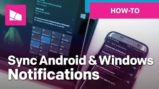 How to sync notifications between Android amp Windows 10 PC [upl. by Ilime755]