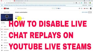 How to Disable Live Chat Replays on YouTube Live streams or LS [upl. by Ised]