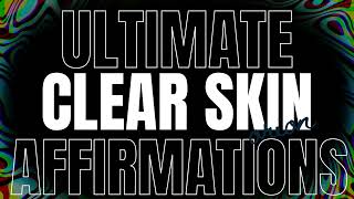 clearequia version 2  stronger more powerful ultimate clear skin subliminal [upl. by Strawn397]