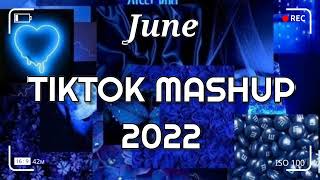 TikTok Mashup June 2022 💙💙Not Clean💙💙 [upl. by Aicilra]