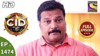 CID  सी आई डी  Ep 1474  Full Episode  18th November 2017 [upl. by Riannon]