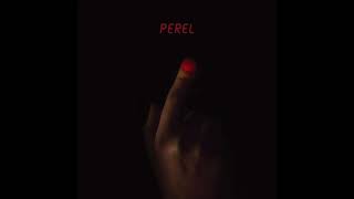 Perel  Myalgia Official Audio  DFA [upl. by Moorefield]