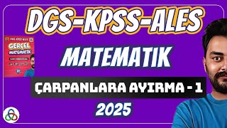 ÇARPANLARA AYIRMA  1 Video  DGSKPSSALES Matematik  2024 [upl. by Sakovich]