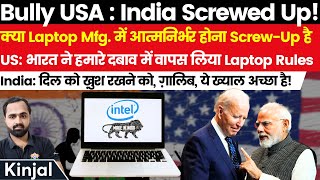 US Claims India Screwed Up PM Modi Buckled Under US Pressure Whats The Truth On Laptop Imports [upl. by Drarig136]