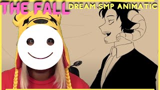 The Fall  Dream SMP Animatic  SADist  AyChristene Reacts [upl. by Cerell78]