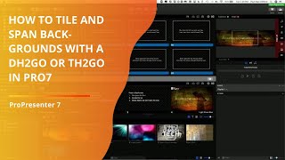 ProPresenter 7 Tutorial How to tile and span backgrounds with a Matrox DualHead2Go or TripleHead2Go [upl. by Berni]