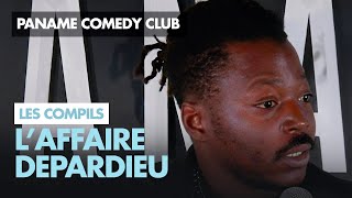 Paname Comedy Club  Laffaire Depardieu [upl. by Gehman]