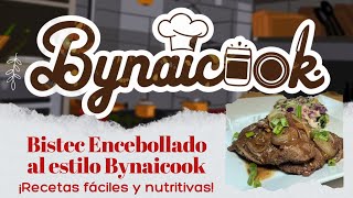 Bistec Encebollado al estilo Bynaicook [upl. by Bainbrudge]