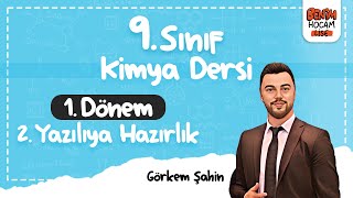 9Sınıf  Kimya  1Dönem  2Yazılıya Hazırlık  Görkem Şahin  2024 [upl. by Indyc]