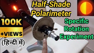 How To Find Specific Rotation By HalfShade Polarimeter  Engineering Physics [upl. by Akela]