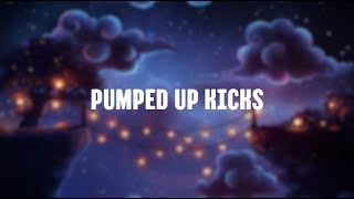 Pumped Up Kicks Remix [upl. by Herra164]