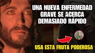 SE AVECINA ESTA ENFERMEDAD AGRESIVA Y ALTAMENTE INVASIVA MENSAJE DE JESÚS PARA LUZ DE MARÍA [upl. by Etnemelc]