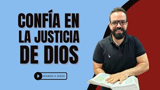 Confía en la justicia de Dios  Jueces 9 [upl. by Centeno]