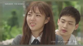 Dmeanor  The moment Sub Eng  Sub Esp If We Were the Seasons OST [upl. by Aidas505]