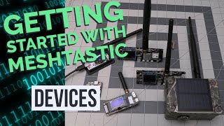 Getting Started with Meshtastic  Devices [upl. by Aihsyn]