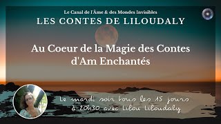 Au coeur de la Magie des Contes dAm enchantées [upl. by Janifer]